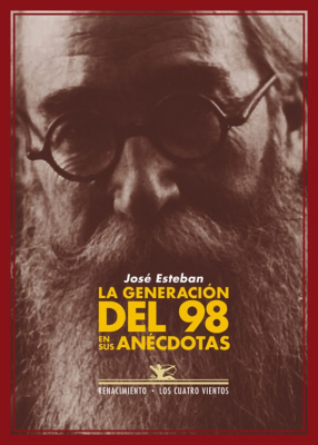 Portada de LA GENERACIÓN DE 1898 EN SUS ANÉCDOTAS