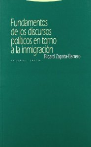 Portada de FUNDAMENTOS DE LOS DISCURSOS POLÍTICOS EN TORNO A LA INMIGRACIÓN