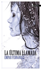 Portada del libro LA ÚLTIMA LLAMADA