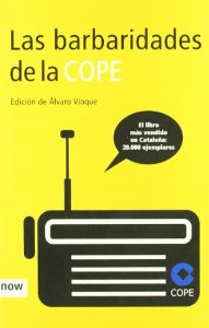 Portada del libro LAS BARBARIDADES DE LA COPE