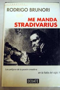 Portada del libro ME MANDA STRADIVARIUS