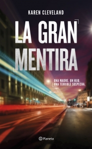 Portada del libro LA GRAN MENTIRA