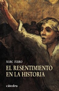 Portada del libro EL RESENTIMIENTO EN LA HISTORIA