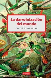 Portada del libro LA DARWINIZACIÓN DEL MUNDO