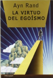 Portada del libro LA VIRTUD DEL EGOISMO