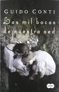 Portada del libro LAS MIL BOCAS DE NUESTRA SED