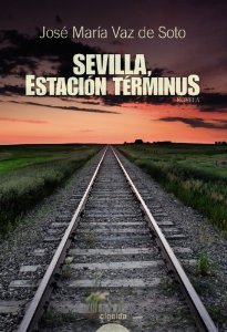 Portada de SEVILLA, ESTACIÓN TERMINUS