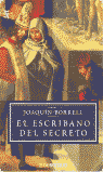 EL ESCRIBANO DEL SECRETO