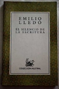 Portada del libro EL SILENCIO DE LA ESCRITURA