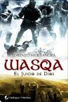 Portada del libro WASQA. EL JUICIO DE DIOS