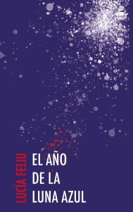 Portada del libro EL AÑO DE LA LUNA AZUL