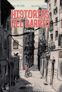 Portada del libro HISTORIAS DEL BARRIO. CAMINOS