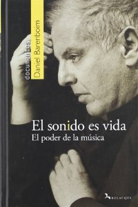 Portada del libro EL SONIDO ES VIDA. EL PODER DE LA MÚSICA