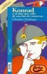 Portada del libro KONRAD O EL NIÑO QUE SALIÓ DE UNA LATA DE CONSERVAS
