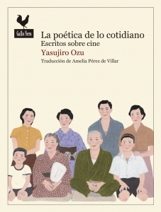 LA POÉTICA DE LO COTIDIANO. ESCRITOS SOBRE CINE