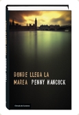 Portada del libro DONDE LLEGA LA MAREA