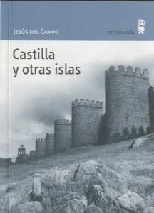 Portada del libro CASTILLA Y OTRAS ISLAS