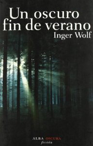 Portada del libro UN OSCURO FIN DE VERANO