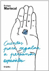 Portada del libro CUENTOS PARA REGALAR A PERSONAS ESPECIALES