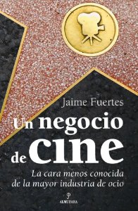 Portada de UN NEGOCIO DE CINE