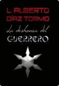 Portada de LA DESHONRA DEL GUERRERO