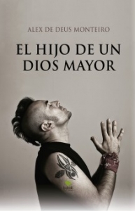 Portada del libro EL HIJO DE UN DIOS MAYOR