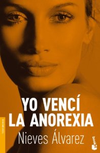 Portada del libro YO VENCÍ LA ANOREXIA