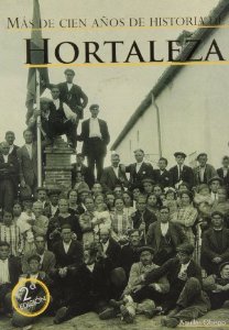 Portada de MÁS DE CIEN AÑOS DE HISTORIA DE HORTALEZA