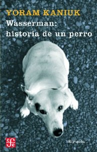 Portada de WASSERMAN: HISTORIA DE UN PERRO