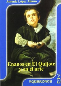 Portada de ENANOS EN EL QUIJOTE Y EN EL ARTE