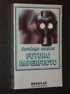 Portada del libro FUTURO IMPERFECTO