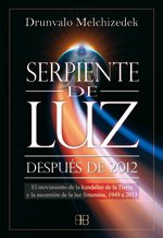 Portada del libro SERPIENTE DE LUZ. DESPUÉS DEL 2012