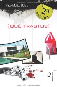 Portada del libro ¡QUÉ TRASTOS!