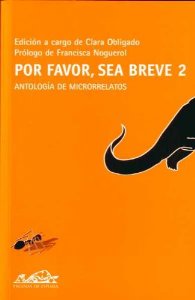 POR FAVOR, SEA BREVE 2. ANTOLOGÍA DE RELATOS HIPERBREVES