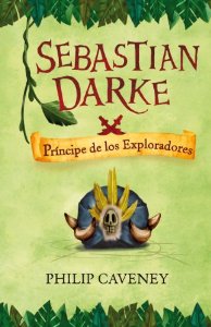 Portada de SEBASTIAN DARKE: PRÍNCIPE DE LOS EXPLORADORES