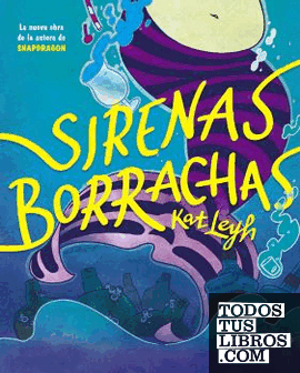 Portada de SIRENAS BORRACHAS