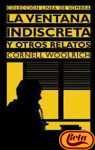 Portada de LA VENTANA INDISCRETA Y OTROS RELATOS