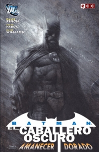 Portada del libro BATMAN: AMANECER DORADO