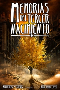 MEMORIAS DEL TERCER NACIMIENTO