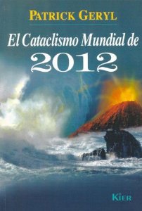 Portada del libro EL CATACLISMO MUNDIAL DE 2012