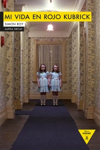 Portada de MI VIDA EN ROJO KUBRICK