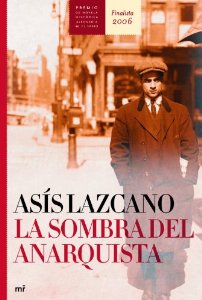 Portada de LA SOMBRA DEL ANARQUISTA