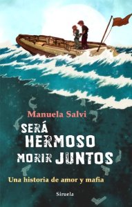 Portada de SERÁ HERMOSO MORIR JUNTOS