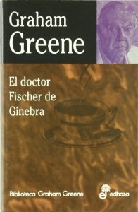 Portada de EL DOCTOR FISCHER DE GINEBRA
