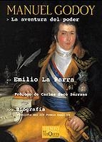 Portada de MANUEL GODOY. LA AVENTURA DEL PODER