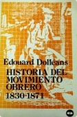 Portada del libro HISTORIA DEL MOVIMIENTO OBRERO 1830-1871