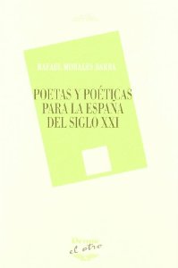 Portada de POETAS Y POÉTICAS PARA LA ESPAÑA DEL SIGLO XXI