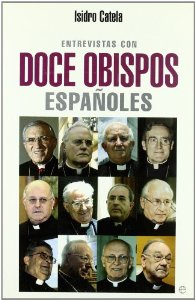 Portada de ENTREVISTAS CON DOCE OBISPOS ESPAÑOLES