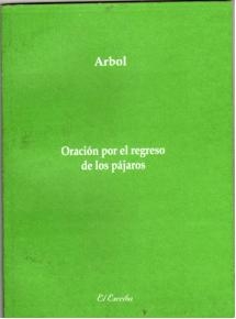 ORACIÓN POR EL REGRESO DE LOS PÁJAROS