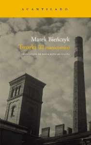 Portada del libro TWORKI: EL MANICOMIO